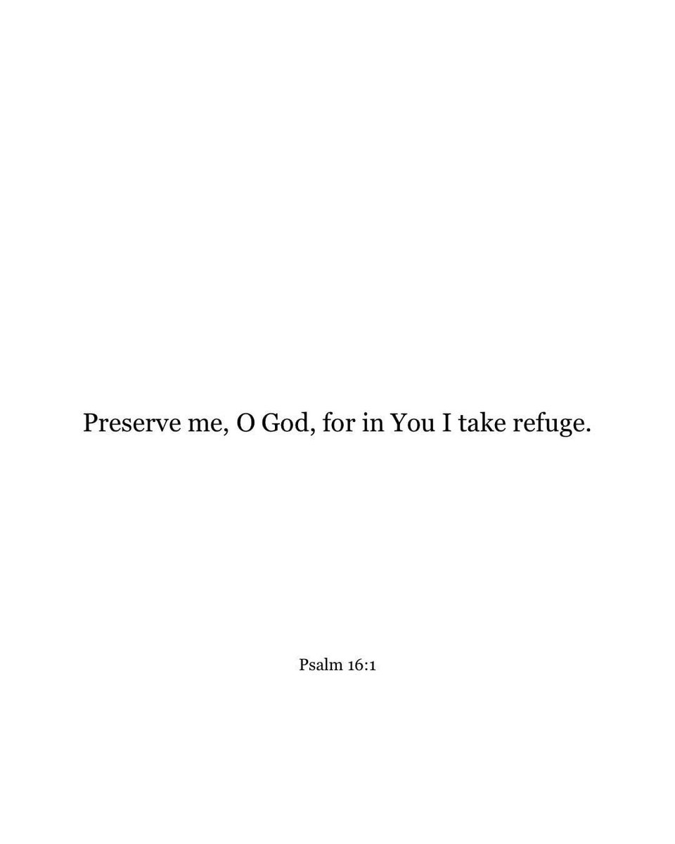 YouVersion's tweet photo. Psalm 16:1 https://t.co/7yNXxtfGwl