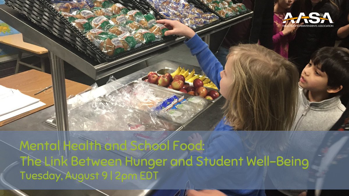 Webinar (8/9, 2pm EDT): Mental Health and School Food: The Link Between Hunger and Student Well-Being with @shannonchaffin3, @MBaker_RunSun and @nokidhungry Register: links.aasa.org/3P21aYw