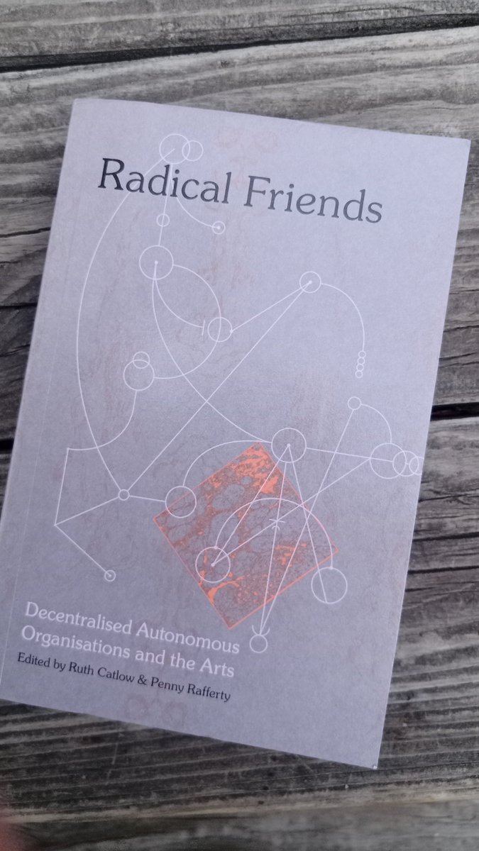 ntnsndr's tweet image. Eeee! I just got my copy of #RadicalFriends, the new book on art-DAO-ness from Ruth Catlow @furtherfield and @pennny_rafferty, so full of friends and friend-crushes.

Get it: torquetorque.net/publications/r…