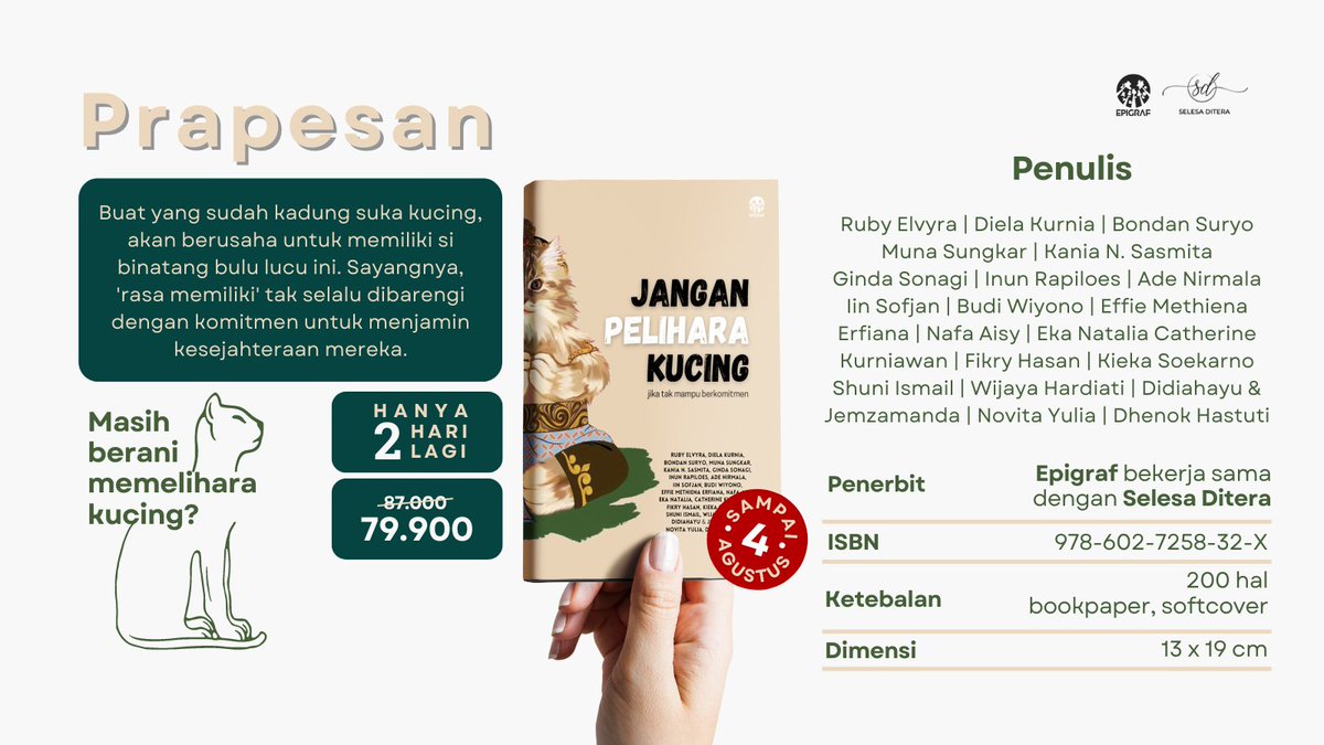 CasperMeong's tweet photo. Bukunya mau segera terbit. Ini kumpulan kisah cat pawrents. 

Mau punya bukunya? Prapesan tinggal ampe besok loh.

Harga normal Rp87.000
Harga prapesan Rp79.900 (hanya berlaku 26 Juli sd 4 Agustus 2022) 

Pesennya bisa ke ibu aku: https://t.co/BbblUkaa5q

#JanganPeliharaKucing https://t.co/YgBXI6wstb