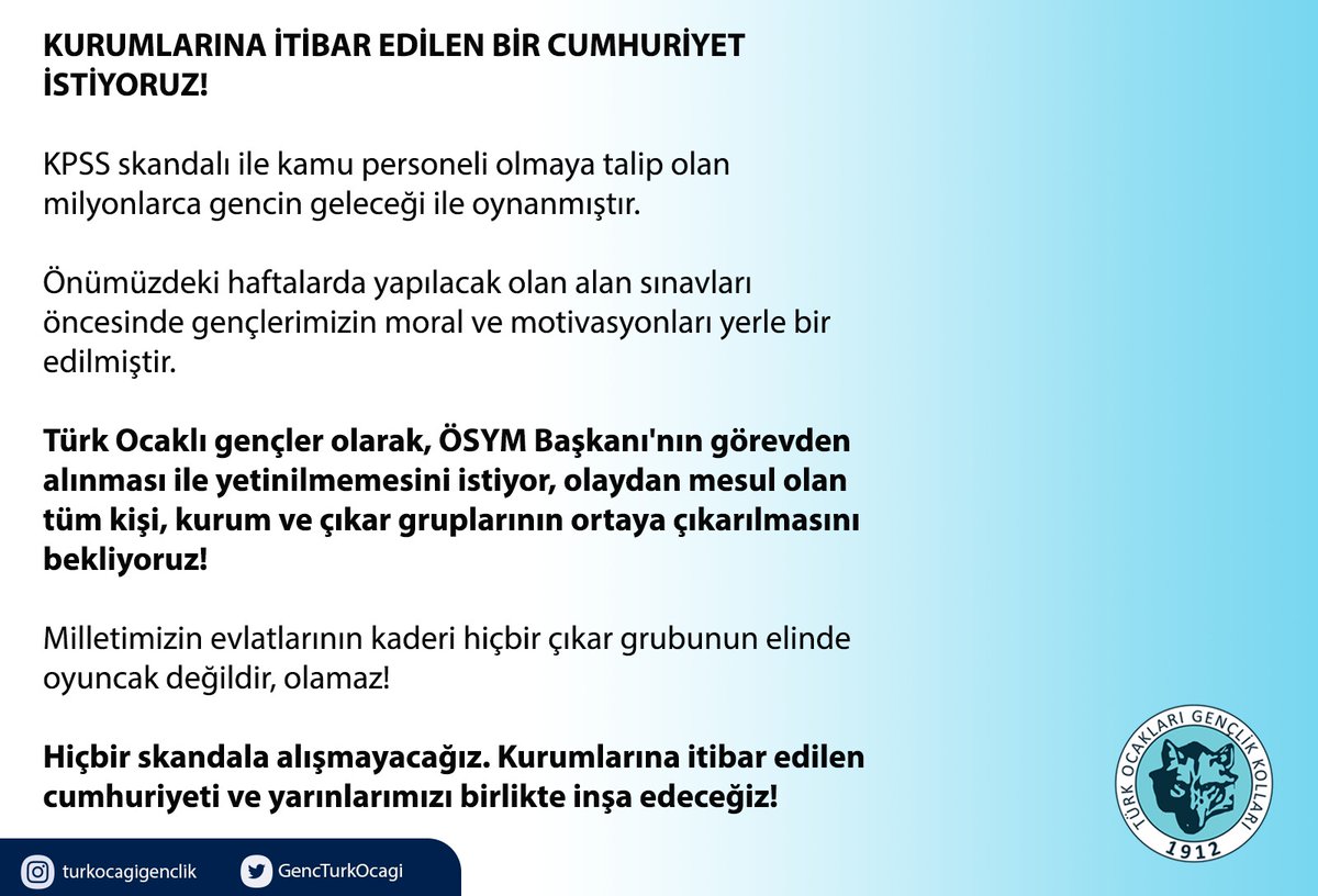 GencTurkOcagi's tweet photo. 📢📢📢 KURUMLARINA İTİBAR EDİLEN BİR CUMHURİYET İSTİYORUZ!

KPSS SKANDALI HAKKINDA AÇIKLAMAMIZ 👇👇👇👇👇

#kpss2022 #ösym #Yediiklim https://t.co/a0PwcYhfo8