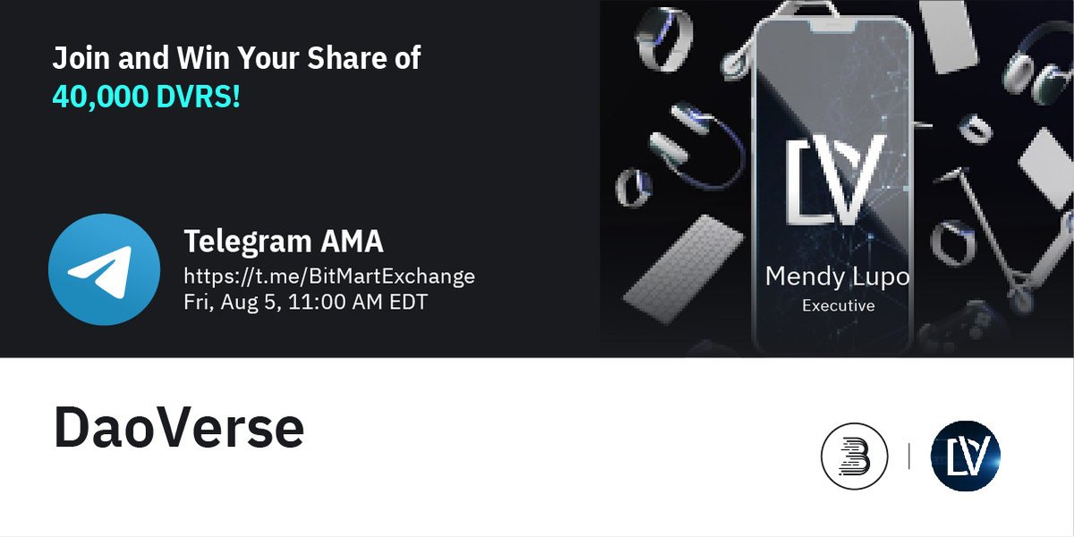 🔈Join $DVRS at 11 AM EDT on Aug 5 for AMA! We are pleased to have Mendy Lupo, the Executive!

1⃣Follow <a href="/BitMartExchange/">BitMart</a> &amp; <a href="/DaoDVRS/">DaoVerse</a> 
2⃣RT &amp; tag 3 frds
3⃣Join t.me/BitMartExchange
4⃣Fill forms.gle/S9PHKqxNuEKFWX…

🔥Win your random share of 40,000 DVRS!