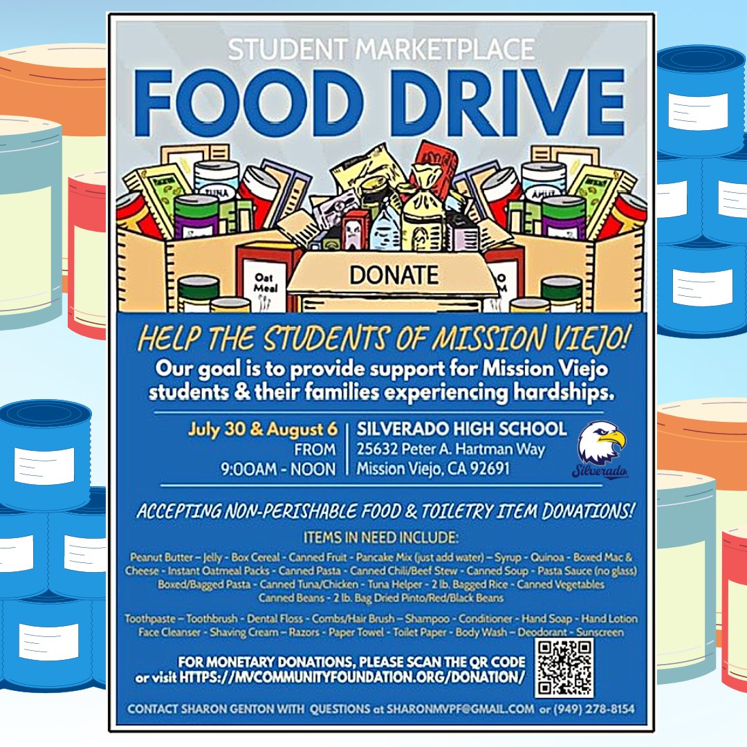SVUSDSchools's tweet photo. Food Drive happening this Saturday, August 6 from 9 AM - 12 PM at Silverado High School! Non-perishable food and toiletry item donations are needed. Monetary donations also accepted online (see flyer for details). https://t.co/mq1HMYTsew