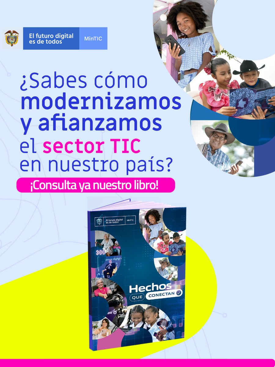 Ministerio_TIC's tweet photo. ¡Hoy creemos que la tecnología es una herramienta para la equidad! Descubre cómo logramos #ElPaísQueConstruimos para el progreso de todos en nuestro libro #HechosQueConectan  https://t.co/CYOTEpf1vP https://t.co/e5xKwTXFew