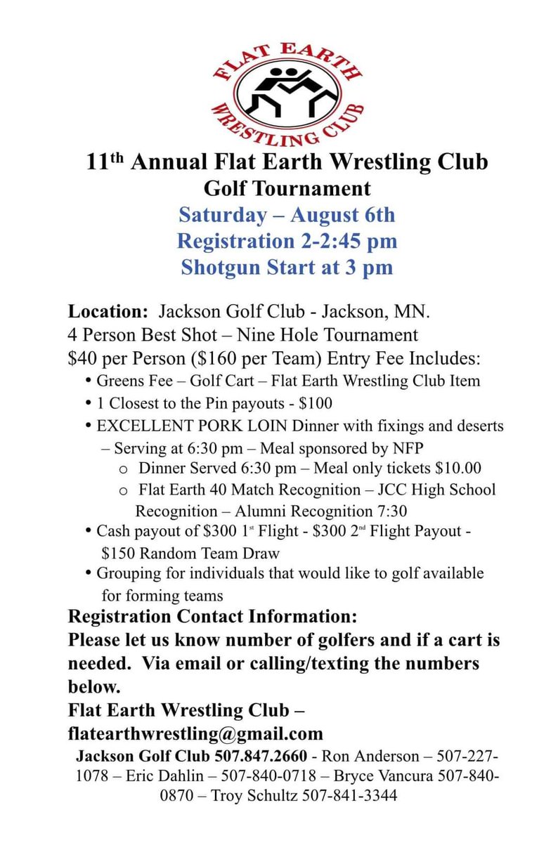 Have you ever wondered what you can do to help JCC/Flat Earth Wrestling? Simply come and golf this Saturday at the Jackson Golf Club and have a great time while supporting your local wrestling team. We use the funds generated to provide countless opportunities at affordable rates