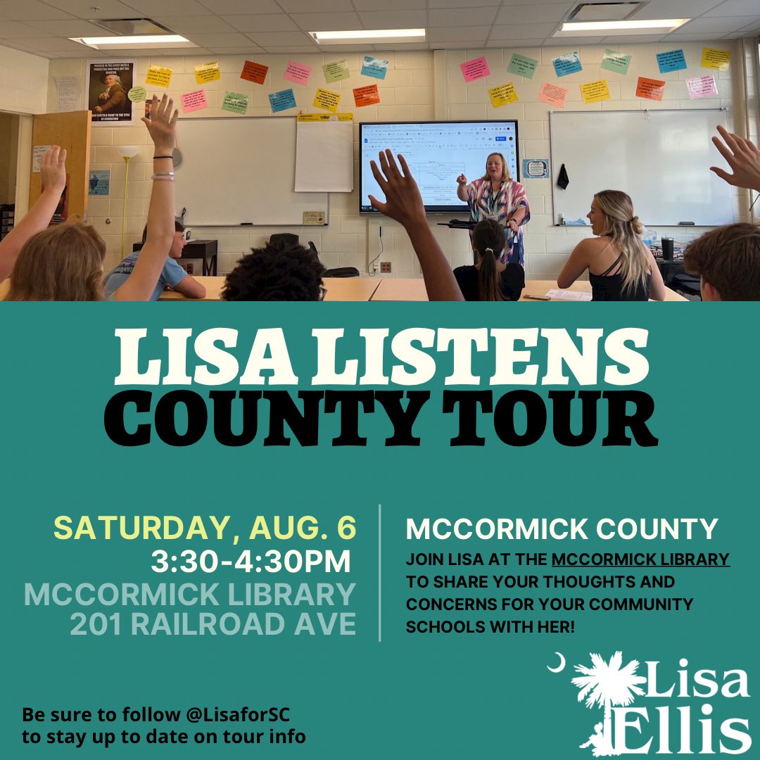 LisaForSC's tweet photo. Join me on Saturday as I visit Greenwood, McCormick, and Laurens counties to hear from you about your community concerns about public schools. https://t.co/sUcPo14PDA