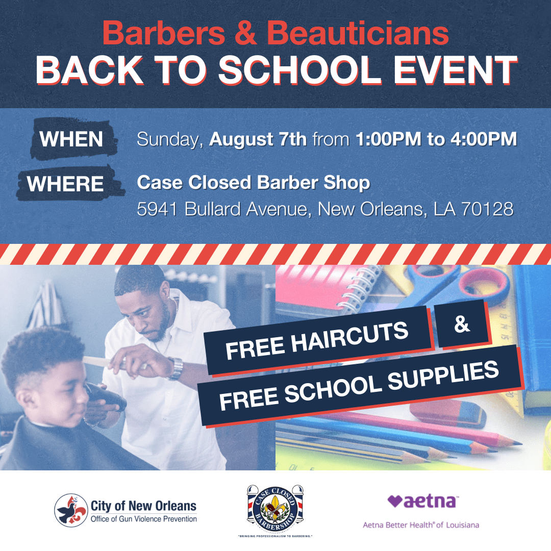 ViolenceFree504's tweet photo. Join us this Sunday, August 7th from 1-4 PM for free haircuts and school supplies at our Barbers &amp; Beauticians Back to School Event at Case Closed Barber Shop. Let's work together to send our kids back to school and stop violence before it happens in our community! #peacebypeace https://t.co/JNUjvpNckr