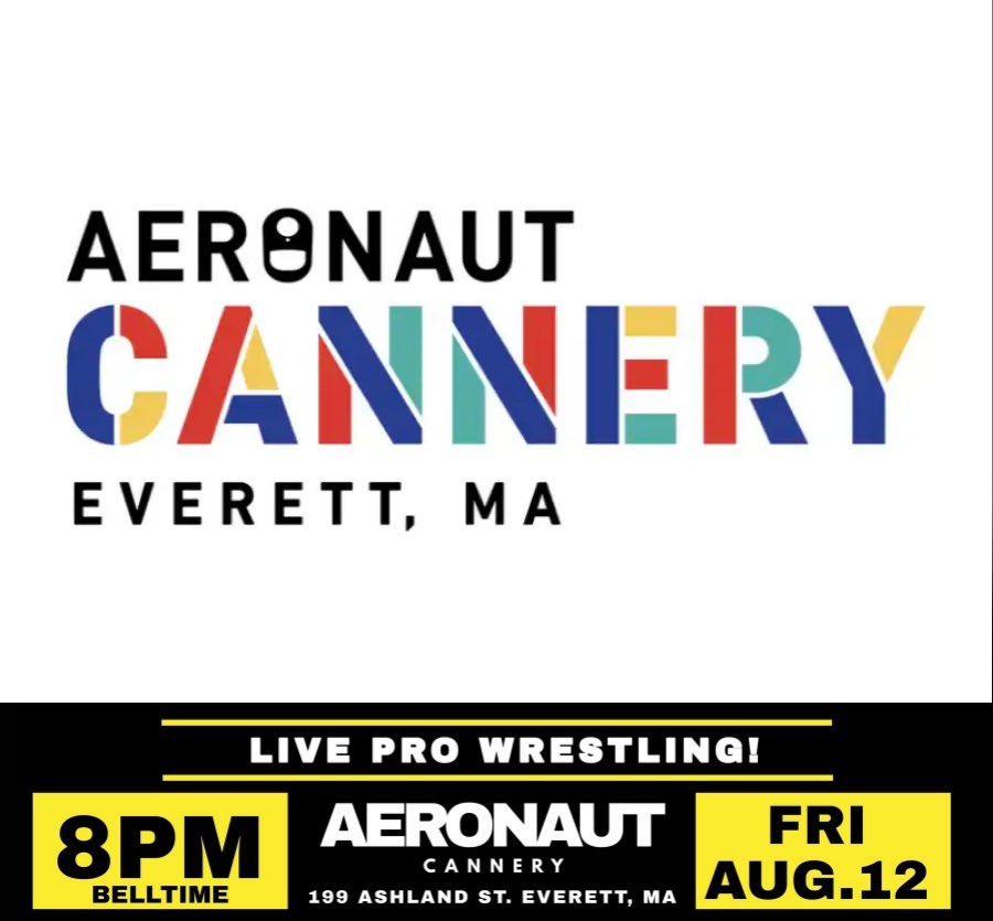 PRO WRESTLING at the #Brewery ! @AeronautBrewing Cannery hosts CRUEL SUMMER Friday Aug 12! Get your tickets today! bit.ly/3QarjVM #bostonbreweries #barfights #wrestling #prowrestling #newengland #supportindywrestling #aeronautbrewery