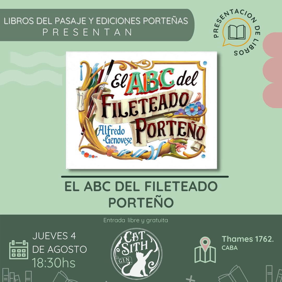 Fileteado's tweet photo. El Jueves 4 de agosto a las 18.30 hs presentaré mi último libro en @LibrosDelPasaje primera librería que los tendrá a la venta https://t.co/cKEcTW77d2