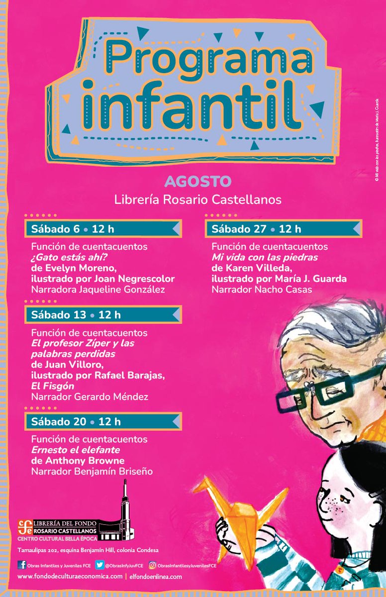 ObrasInfyJuvFCE's tweet image. **** Carteleras agosto *** 

#ProgramaInfantil 
#Sábadosdecuentacuentos
#LibreríaRosarioCastellanos
#LibreríaOctavioPaz 
#LibreríaEusebioRuvalcaba
#Narradoras
#Narradores
#ObrasInfantilesyJuveniles
#FondodeCulturaEconómica