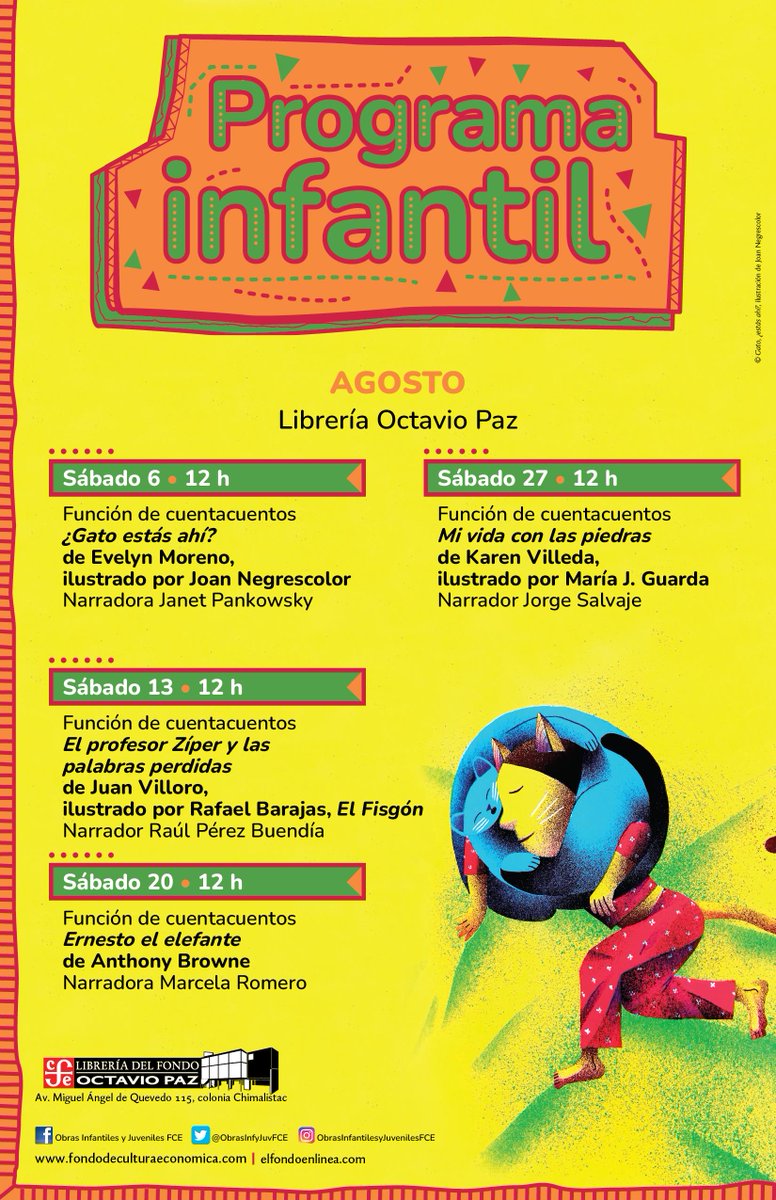 ObrasInfyJuvFCE's tweet image. **** Carteleras agosto *** 

#ProgramaInfantil 
#Sábadosdecuentacuentos
#LibreríaRosarioCastellanos
#LibreríaOctavioPaz 
#LibreríaEusebioRuvalcaba
#Narradoras
#Narradores
#ObrasInfantilesyJuveniles
#FondodeCulturaEconómica
