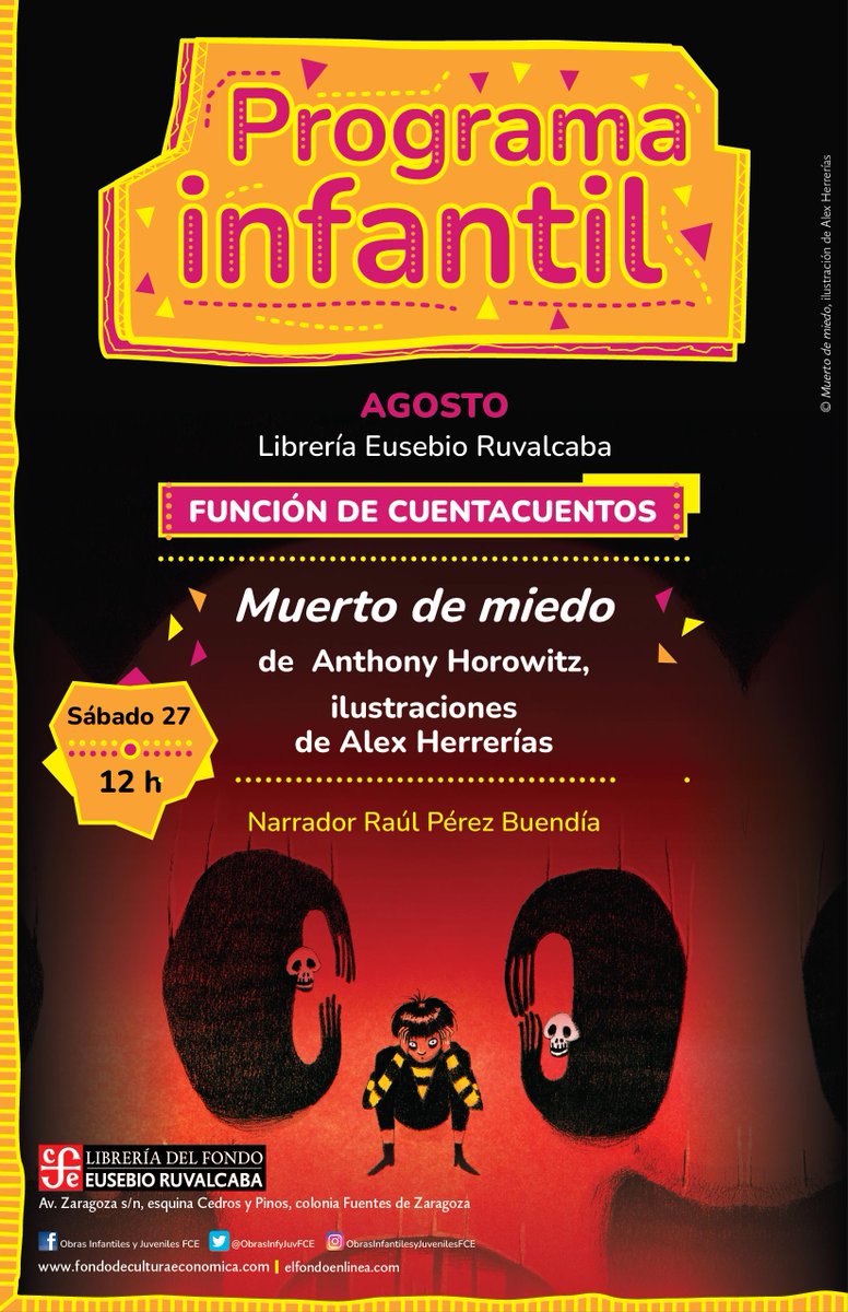 ObrasInfyJuvFCE's tweet image. **** Carteleras agosto *** 

#ProgramaInfantil 
#Sábadosdecuentacuentos
#LibreríaRosarioCastellanos
#LibreríaOctavioPaz 
#LibreríaEusebioRuvalcaba
#Narradoras
#Narradores
#ObrasInfantilesyJuveniles
#FondodeCulturaEconómica