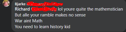 Literally just gave all the statistics of General Lee and other generals from the American Civil War. Even quoted other generals and their comments. . . 
The Response I get: