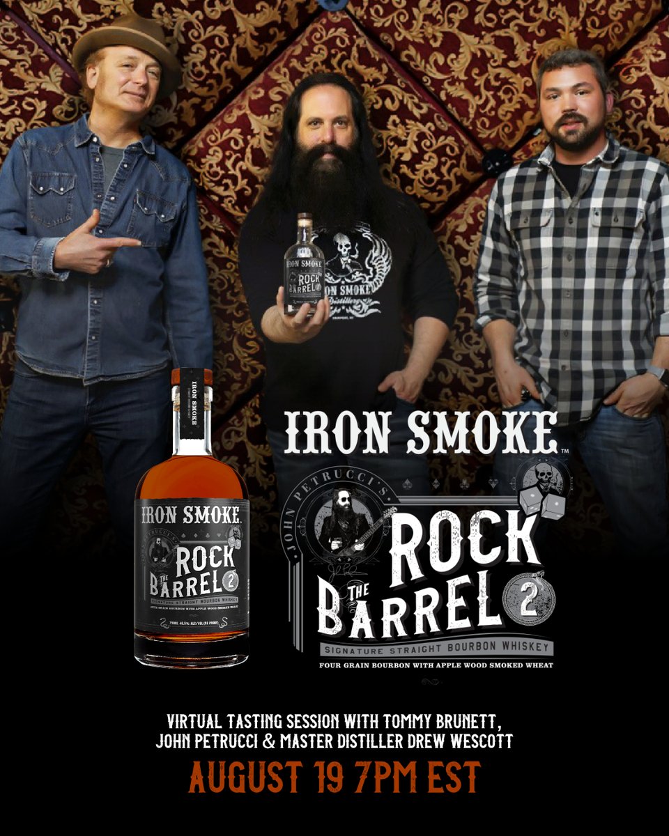JPetrucci's tweet photo. I'm really excited to be participating in a virtual tasting session on August 19 at 7pm EST with @TommyBrunett and Drew Wescott of @IronSmoke to celebrate the launch of our second bourbon whiskey collaboration, Rock The Barrel 2!
#RockTheBarrel2 https://t.co/cR7TsktsXy