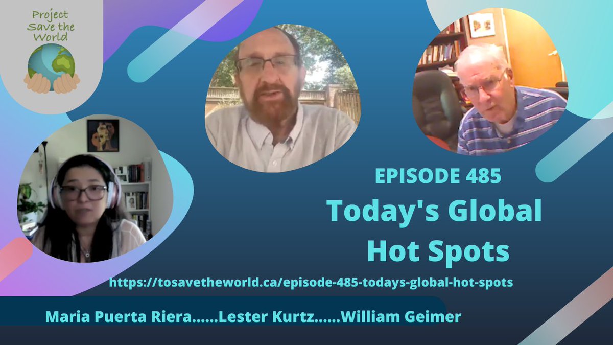 Maria Puerta Riera is a Venezuelan political scientist in Florida. Lester Kurtz is a sociologist at George Mason University who has taught in Korea. William Geimer is a retired law professor who left the US for Canada because of his disapproval of US wars. tosavetheworld.ca/episode-485-to…