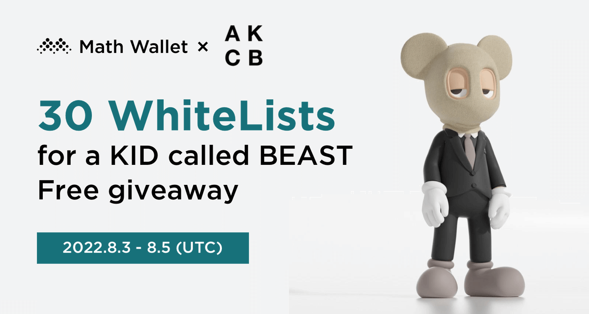 MathWallet's tweet photo. MathWallet x a KID called BEAST Free Giveaway!

🎁30 a KID called BEAST WLs

To enter:

❤️Follow @MathWallet &amp; @akidcalledbeast 
🔄RT &amp; @ 3 friends
✅Complete: https://t.co/b4lSgTmGR4

Powered by @Collectify_app 
 
#ETH #Giveaway #NFT https://t.co/4hUoZMO1Yx