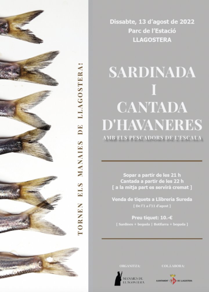 #Bondia!
🙌No us perdeu la sardinada i cantada d'havaneres amb els Pescadors de l'Escala!

🗓️13 d'agost
⏰a partir de les 21h
📍Parc de l'Estació

🎟Venda de tiquets fins a l'11 d'agost a la Llibreria Sureda.

✅Organitza: Manaies de #Llagostera

👀👉llagostera.cat/agenda/1157/sa…