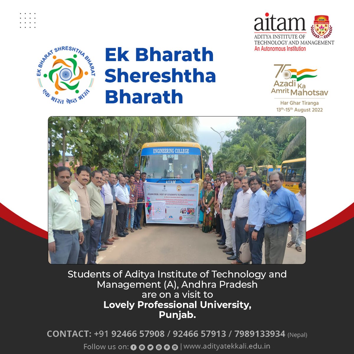 AitamOfficial's tweet photo. Ek Bharath Shereshtha Bharath

Our Students of Aditya Institute of Technology and management are on a visit to Lovely Professional University, Punjab to know the culture and values in other parts of India
Visit site : https://t.co/oomoRQxytw
Contact us for admissions : 9246657908 https://t.co/ewZag4tTUK