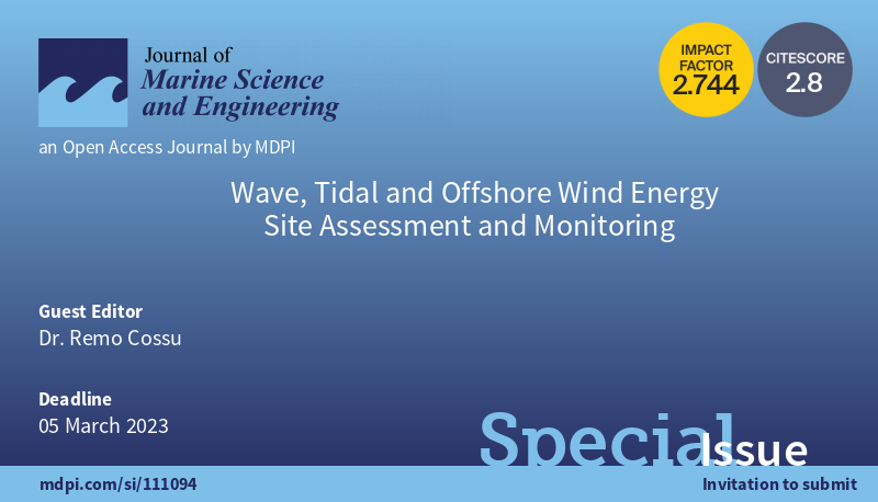 JMSE_MDPI's tweet photo. 🌊The Special Issue "#Wave, #Tidal and #Offshore #Wind_Energy Site Assessment and Monitoring" is open for submission!
👨🎓Guest Editor: Dr. Remo Cossu from The University of Queensland
@UQ_News
⛳️Close date: 5 March 2023
💻More at: https://t.co/63tBah8Lco https://t.co/dtlIAKcXHL