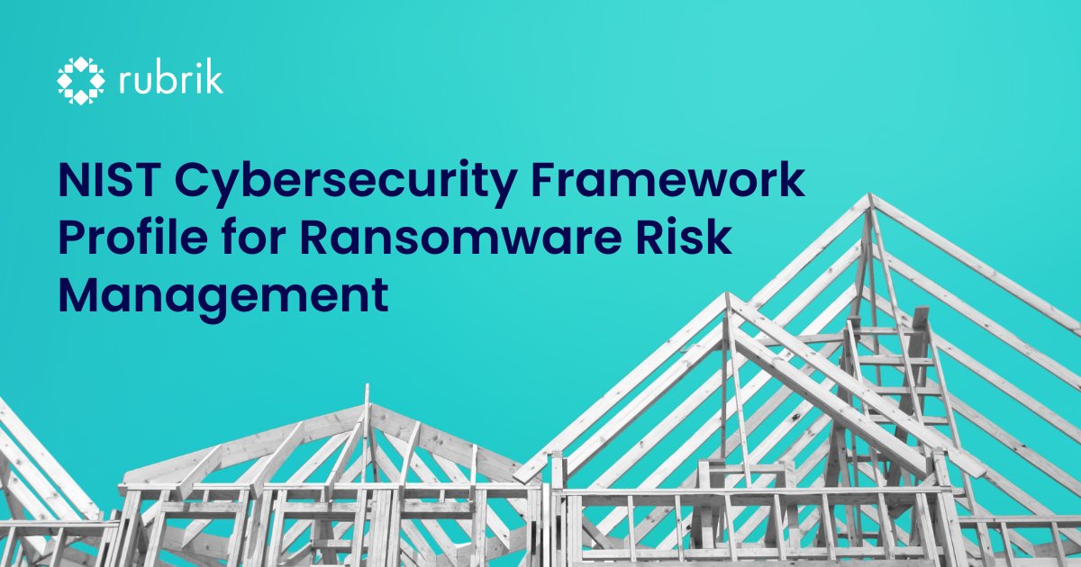 mbayado's tweet photo. .@NISTgov put out a #Cybersecurity Framework Profile for #Ransomware Risk Management and @RubrikInc delivers on these. Take a look and learn more here 👉 https://t.co/7fQja9GQCk https://t.co/6DHSEqvXa1