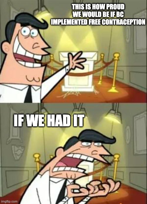 AccessBC's tweet photo. Happy #mememonday (I guess meme Tuesday because our team was enjoying the holiday Monday).
#freecontraception #accessbc https://t.co/zuDVHQVhfR