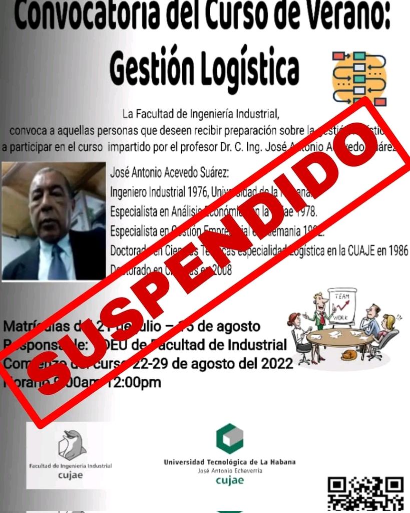 📢📢#CujaeInforma 📢📢
Por razones técnicas organizativas, el curso de verano, de Gestión Logística, propuesto para el mes de agosto de 2022 queda suspendido. 
Le pedimos disculpas por las molestias ocasionadas.
<a href="/CujaeIndustrial/">Facultad de Ingeniería Industrial de la CUJAE</a>