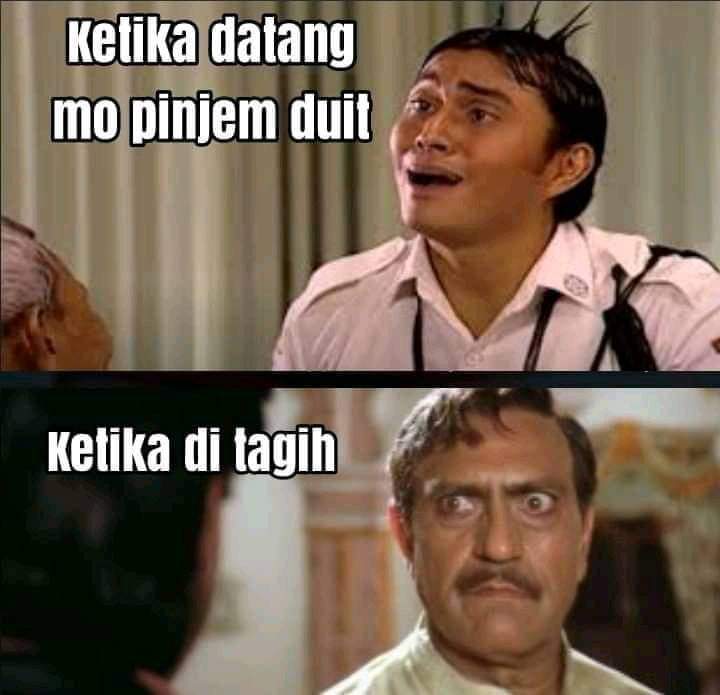 Ini ekspresi jika lagi minjam 
Sama ketika di tagih 

#UtangNegaraMeroket
#UtangNegaraMeroket