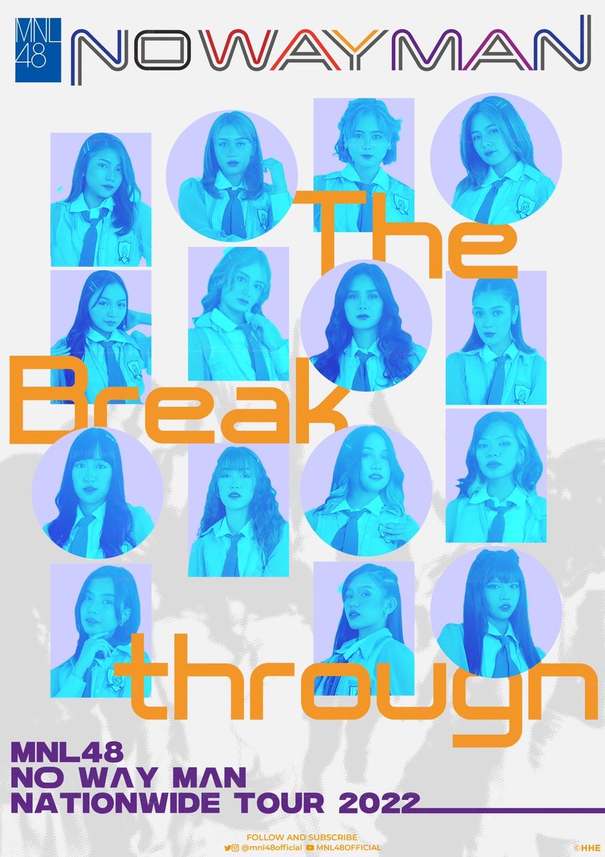"MNL48 THE BREAKTHROUGH"
NO WAY MAN NATIONWIDE TOUR 

We are thrilled to announce this year's Nationwide Tour for MNL48's 7th Single, No Way Man!  

MNLoves, you know the drill! 

Stay tuned and wait for more details! 

#MNL48TheBreakthrough #NoWayManNationwideTour