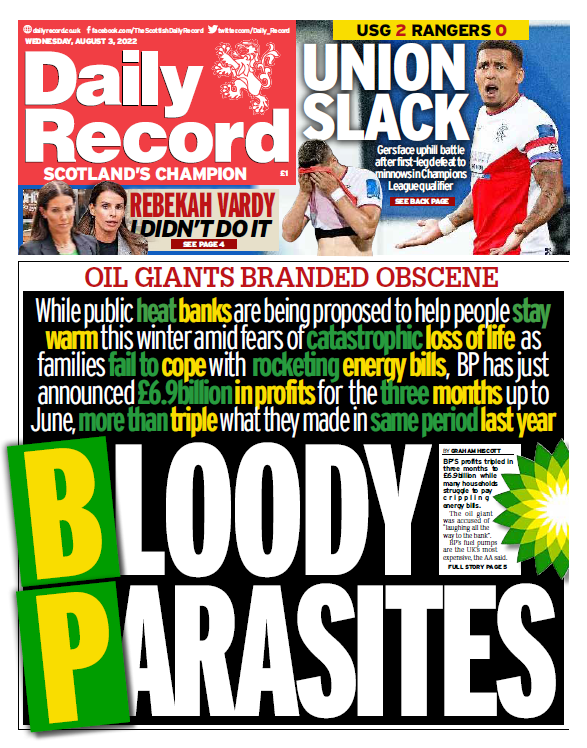 Daily_Record's tweet photo. Today's Daily Record front page leads on BP announcing record profits, while the rest of the country struggles to cope with the cost of living #ScotPapers https://t.co/fBKG4vEHp4