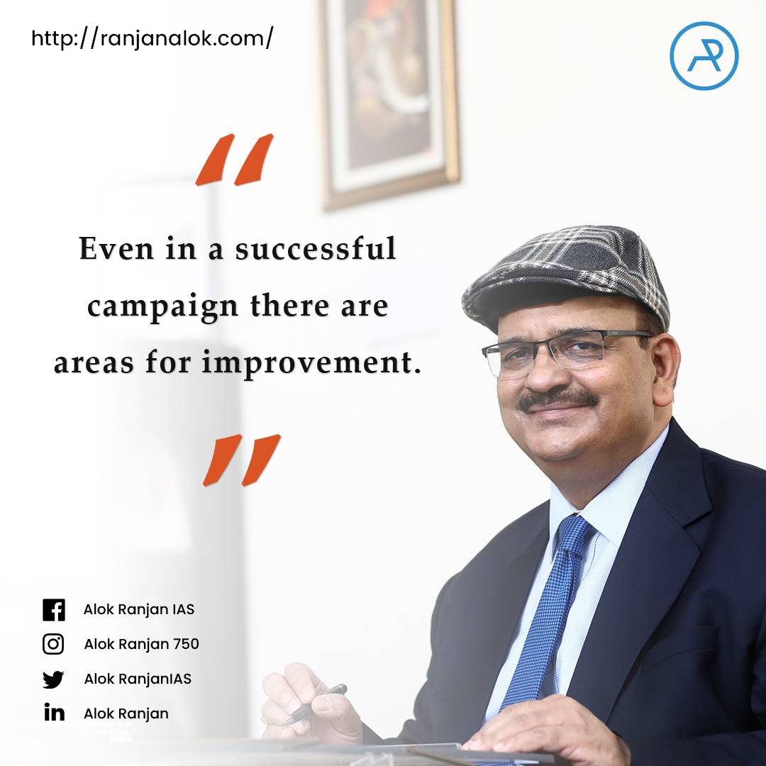 Regardless of what you do, things can always get better. There are no limits set on this world, one must keep growing.

#success #improvement #betterservices #socialwork #literacycampaign #education #ias #adultliteracy #iasofficer #iasaspirant #AlokRanjan  #bookquotes #authortalk