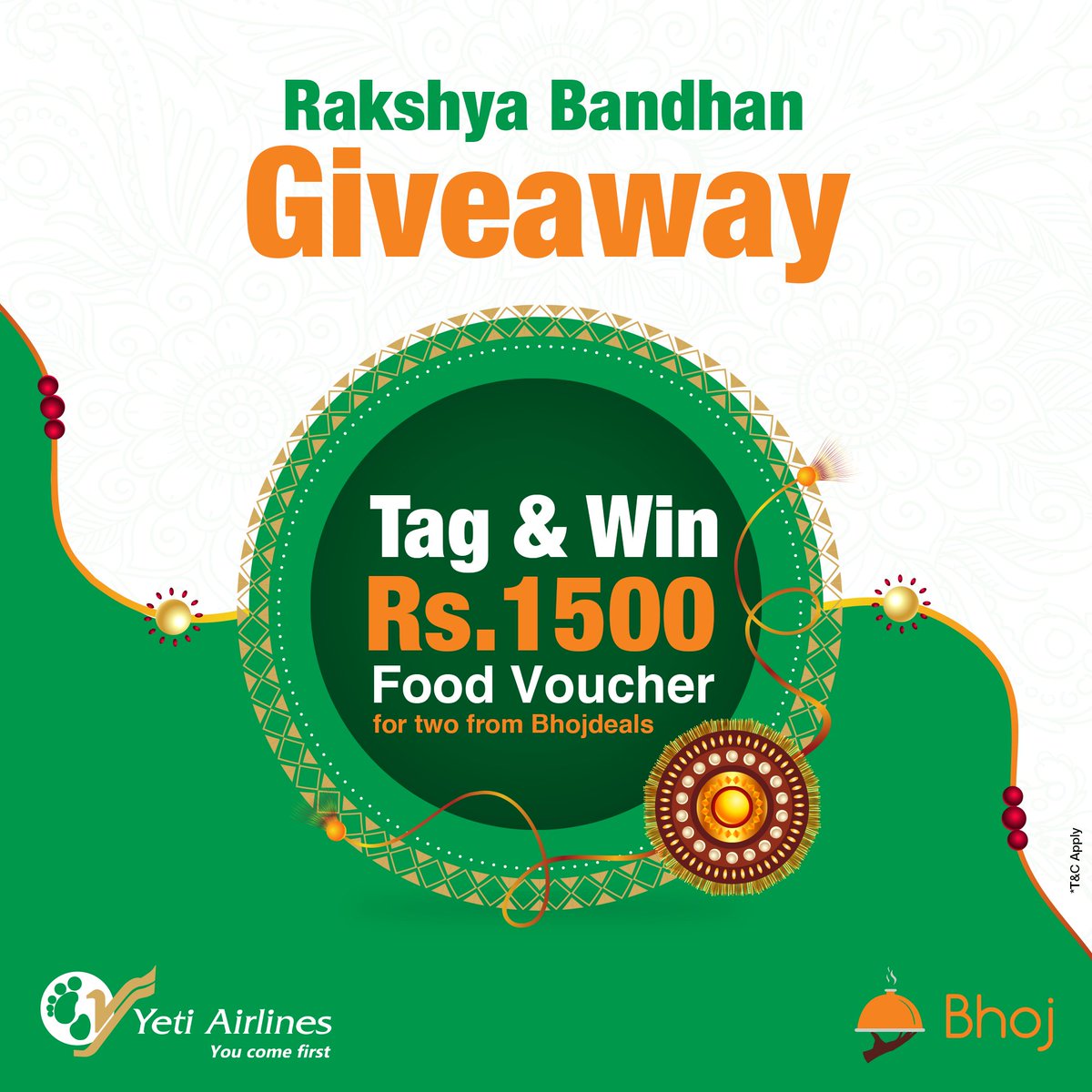 Rakshya Bandhan Giveaway Alert!!
Win Rs.1500 food voucher from <a href="/BhojDeals/">Bhojdeals</a>
To Participate: facebook.com/yetiairlines/p…

#YetiAirlines #YouCOmeFirst #RakshyaBandhanGiveaway