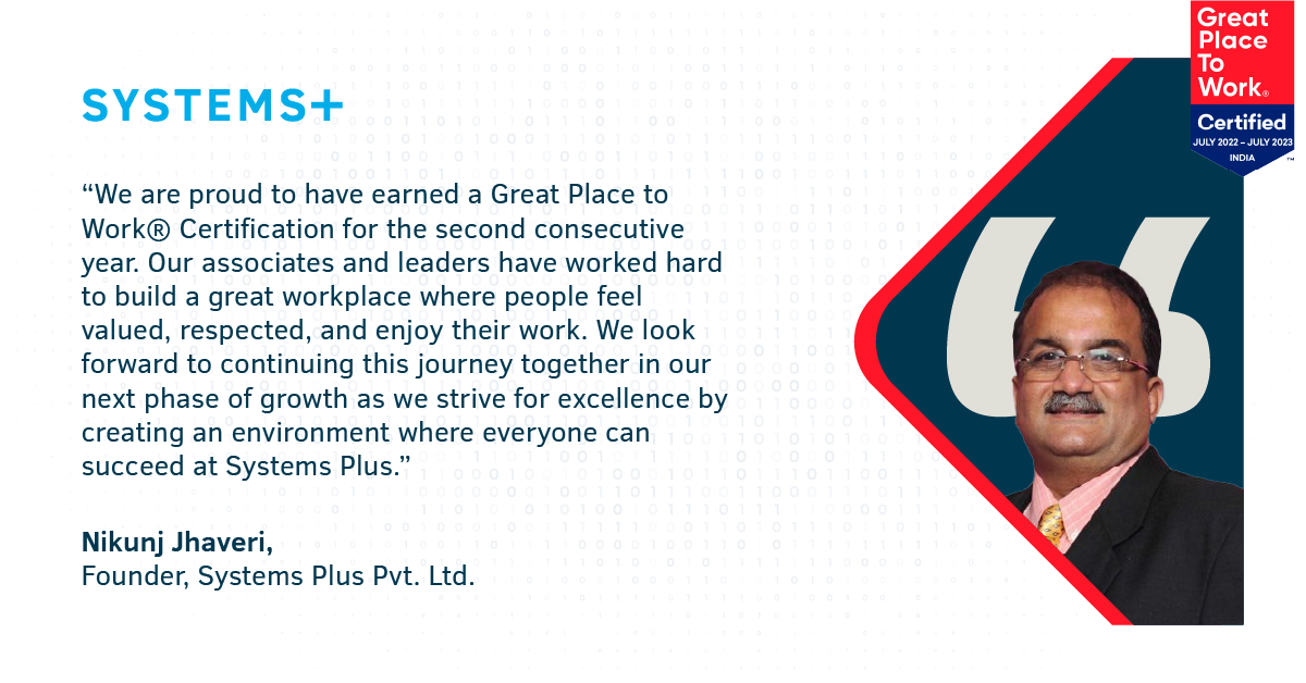 SystemsPlus's tweet image. Systems Plus achieved the Great Place to Work®- certification for the second consecutive year. Here are thoughts from @nikunj_jhaveri , Founder at Systems Plus, on achieving this milestone.
Read more: bit.ly/3oRoTjb

#SystemsPlus #Greatplacetowork #gptw #teamwork