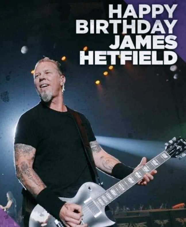 Happy birthday  JAMES HETFIELD 59!

What\s your Top 3 METALLICA songs? 