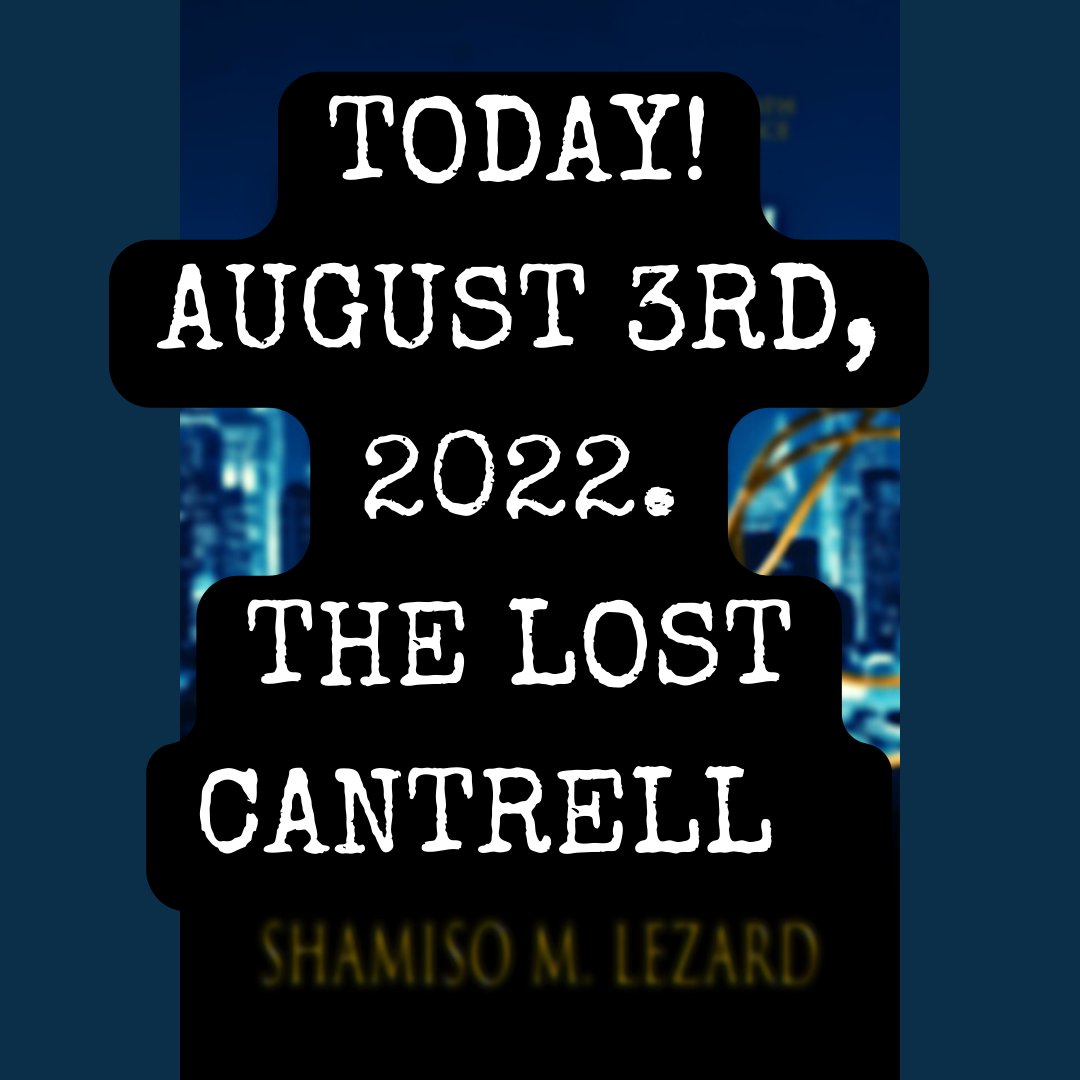 Shamiso_Lezard's tweet image. 🌟Today is the day! The Lost Cantrell by Shamiso M. Lezard is out. I am officially a published Author! Grab your copy of my debut Women's Crime Fiction novel. Link in bio.🌟
#22debuts #WritingCommunity #wrpbooks #readers #reading #book #booktwt #BookWorm #NewRelease