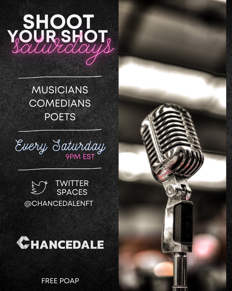 ChancedaleNFT's tweet photo. Shoot your shot! 9pm EST on Saturday - come sing, rap, read your poem or make us laugh!
Prizes will be given away during the space.
@PsychicYankee #chancedale #shootyourshotsaturday #nft https://t.co/EntwKf7BPy