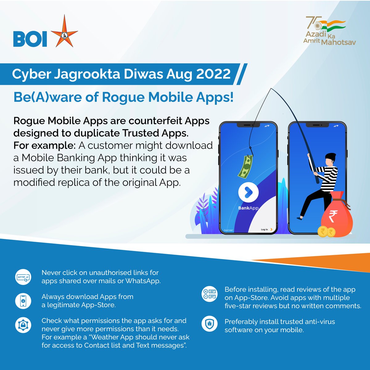 BankofIndia_IN's tweet photo. When it comes to banking on apps, #AppSafeRahein is all we want. This #CyberJagrooktaDiwas, ensure to follow safe banking tips to create a smart and safer digital financial world.
#AmritMahotsav #BeAware #RogueApps https://t.co/1zw5v4vfG4