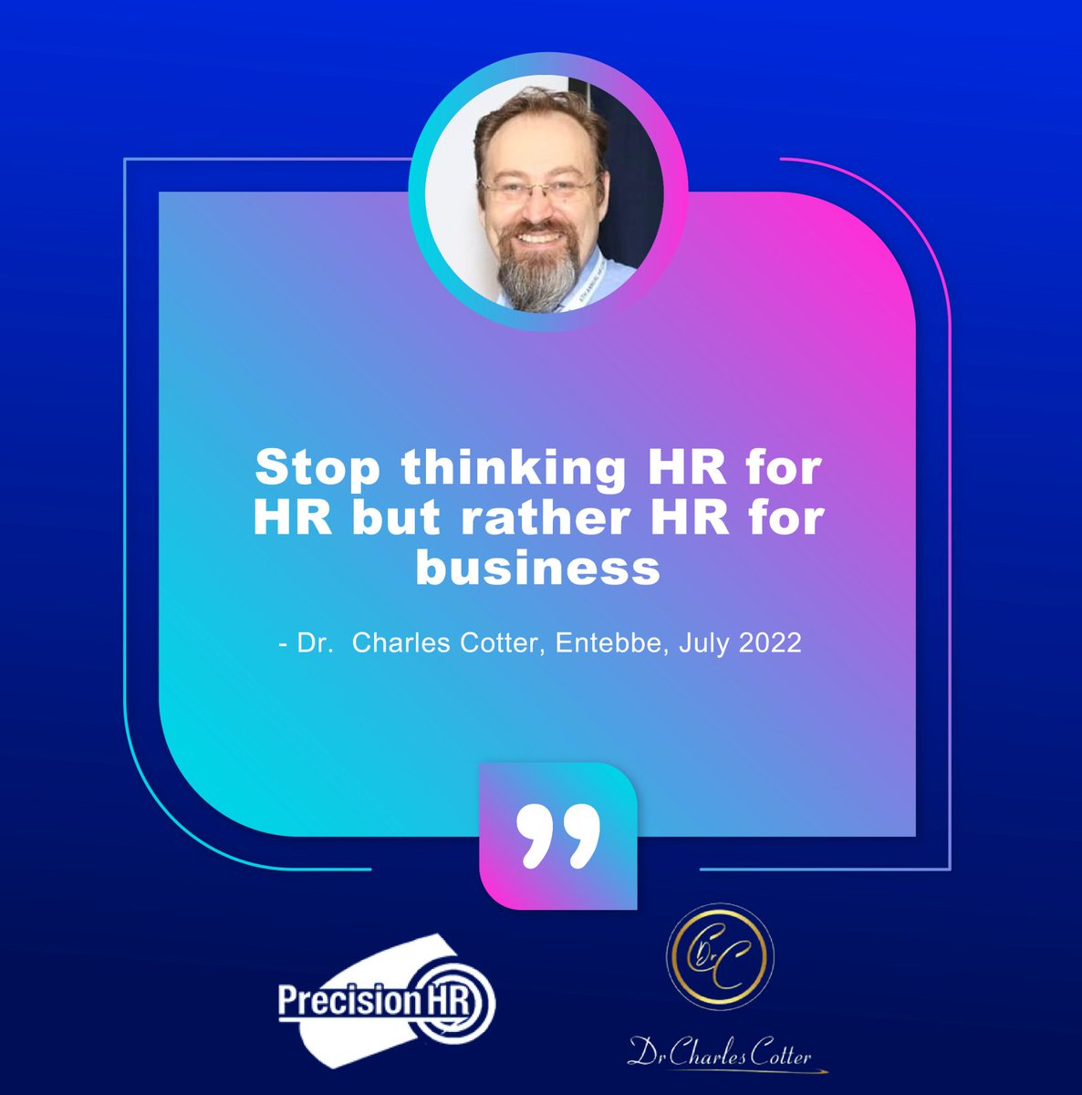 Charles_Cotter's tweet photo. "Stop thinking HRM for HRM, but rather start actively demonstrating and practicing HRM for Business."

Charles Cotter PhD (11 July 2022)

#CharlesCotterQuotes
#StrategicHRM
#HRBP
#StrategicPerformanceAdvisor
#HRMTraining
#FutureFitHRM
#Training https://t.co/mN8MxuHOGA