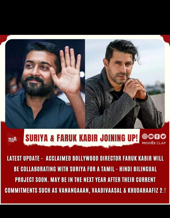 Early Stage Talks on Between #Suriya and Bollywood Director #FarukKabir For a Bilingual Project.!

#Suriya42
#VaadiVassal #Vanangaaan #khudahaafiz2