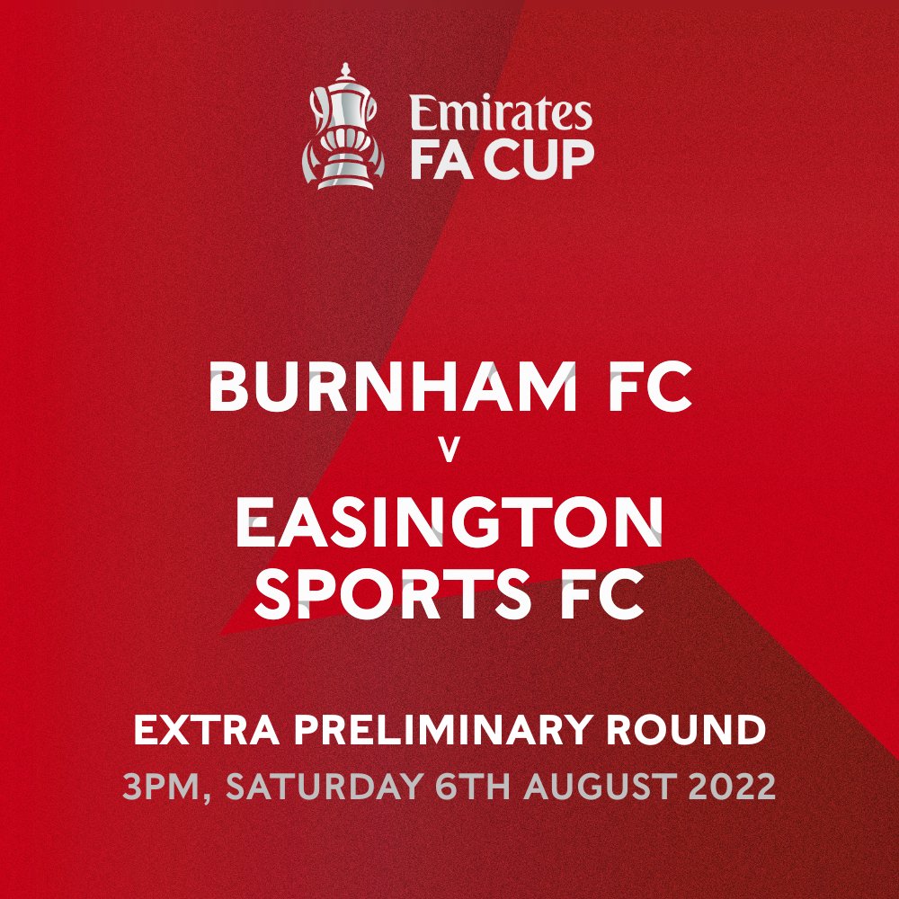 The Emirates FA Cup - Extra Preliminary Round

Burnham FC v Easington Sports FC

(<a href="/BurnhamFC1878/">Burnham Football Club</a> v <a href="/Sports_ESFC/">Easington Sports FC</a> )

3pm, Saturday 6th August 2022

Turnstiles, cash only

More Match Day Info here:
burnhamfc1878.co.uk/matchdays-at-b… 

#emiratesfacup