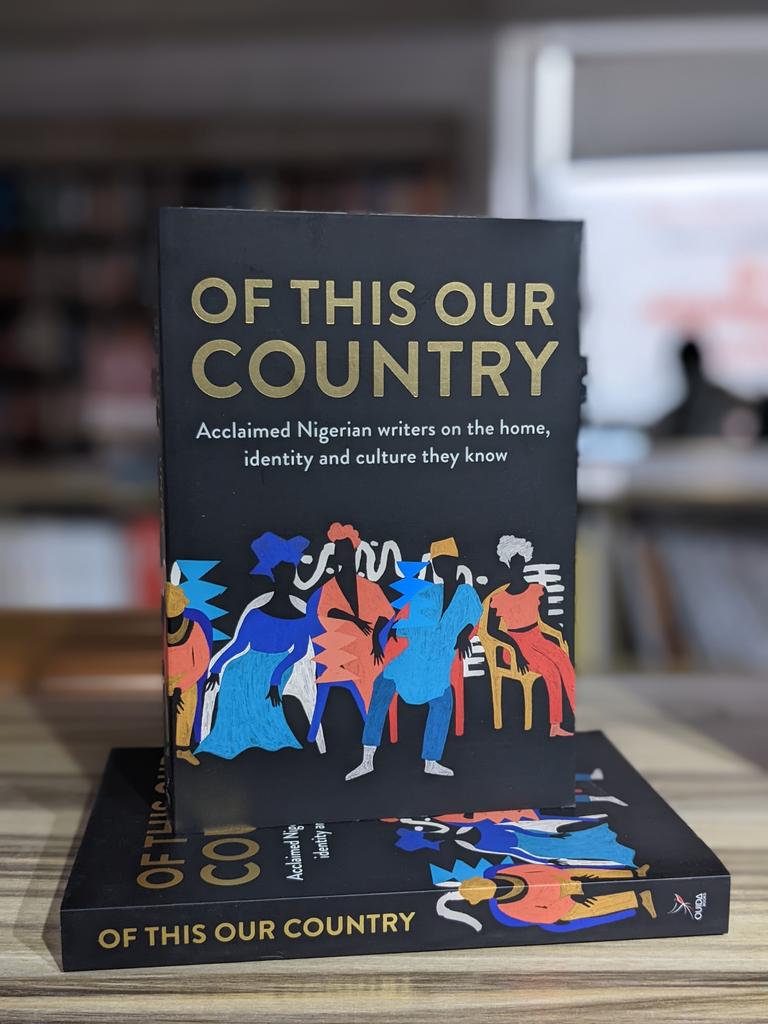 Rovingheights's tweet image. Powerful, lyrical and entirely unforgettable, #OfThisOurCountry weaves together a living portrait of Nigeria, one that is as beautiful as it is complex.

NGN 5000
