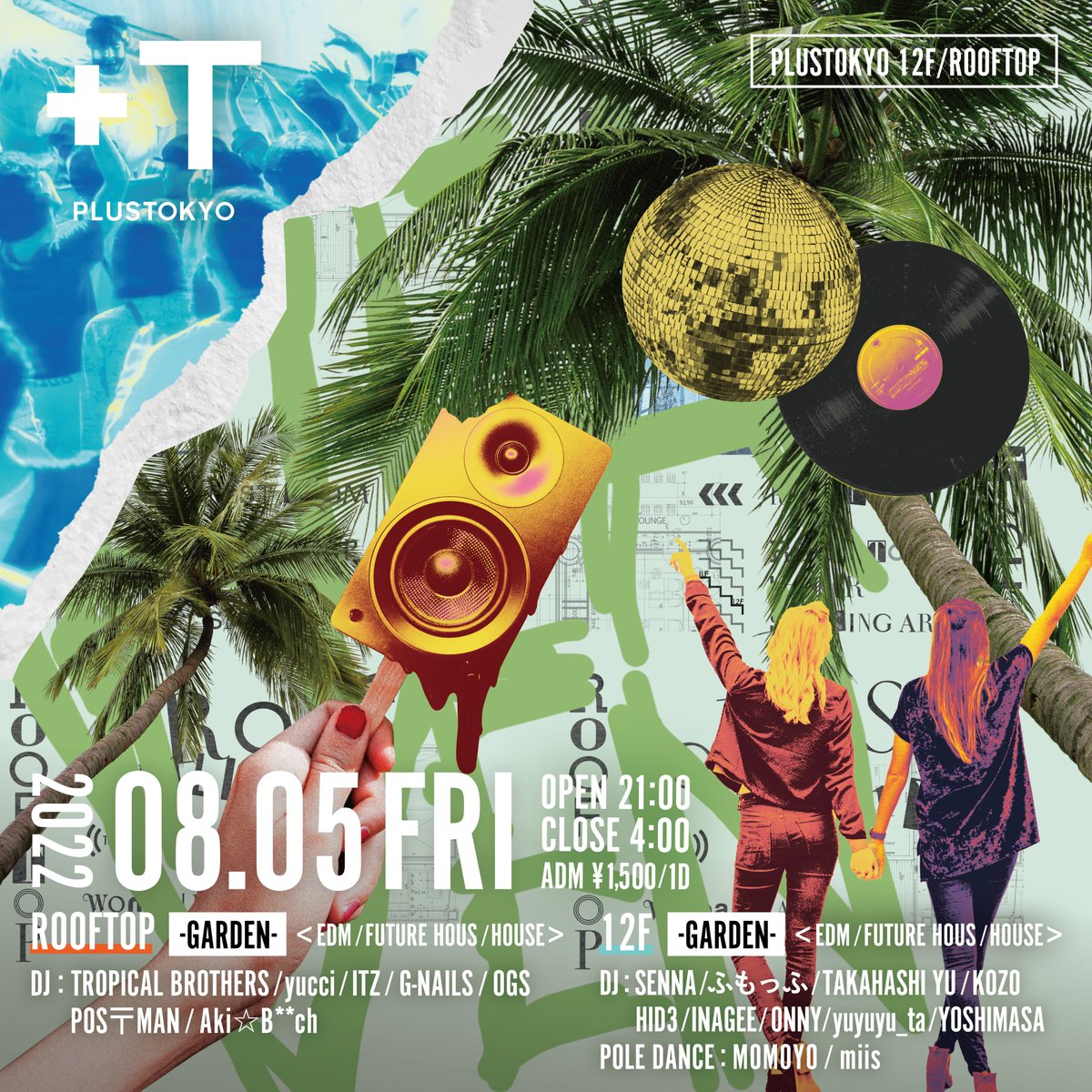 plus_tyo's tweet photo. Summer fun for all! Here's this Friday's party! And collaboration area snack KAWAII MONSTER!!!!
https://t.co/h9xZG5ZTEp
#plustokyo #plustkyorooftop #music #dj #ginza #summer #EDM #FUTUREHOUSE #HOUSE #party https://t.co/KmHmy5GEUh