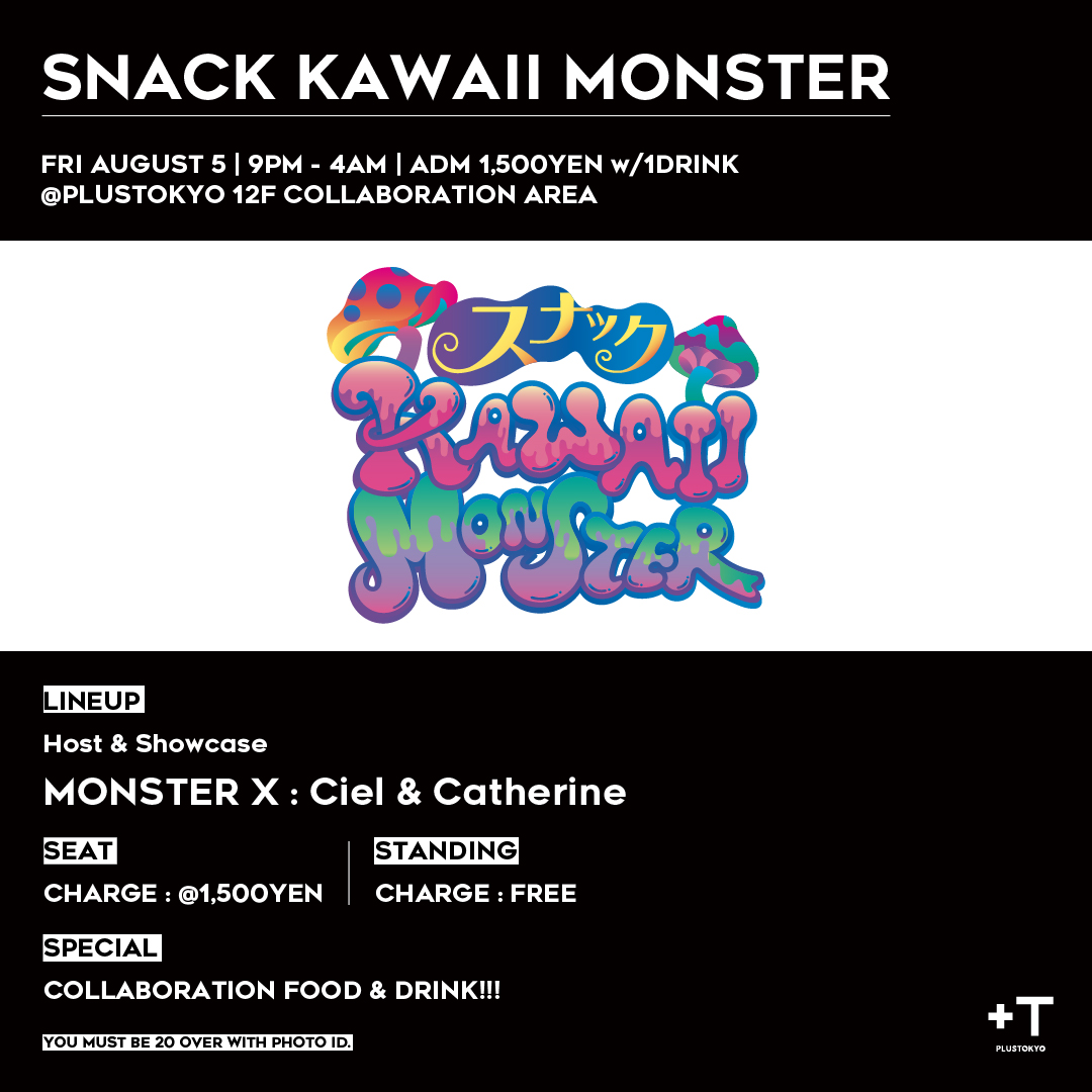 plus_tyo's tweet photo. Summer fun for all! Here's this Friday's party! And collaboration area snack KAWAII MONSTER!!!!
https://t.co/h9xZG5ZTEp
#plustokyo #plustkyorooftop #music #dj #ginza #summer #EDM #FUTUREHOUSE #HOUSE #party https://t.co/KmHmy5GEUh