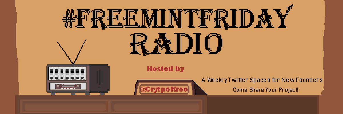 CryptoKroo's tweet image. I will be hosting a weekly #FreemintFriday Radio twitter spaces every Friday!

📻We will be talking with new and upcoming projects/creators about what they hope to do within web3🛠️
📻We will also have many WL, NFT giveaway and collab opportunities available🎉

Dm for more info ℹ️
