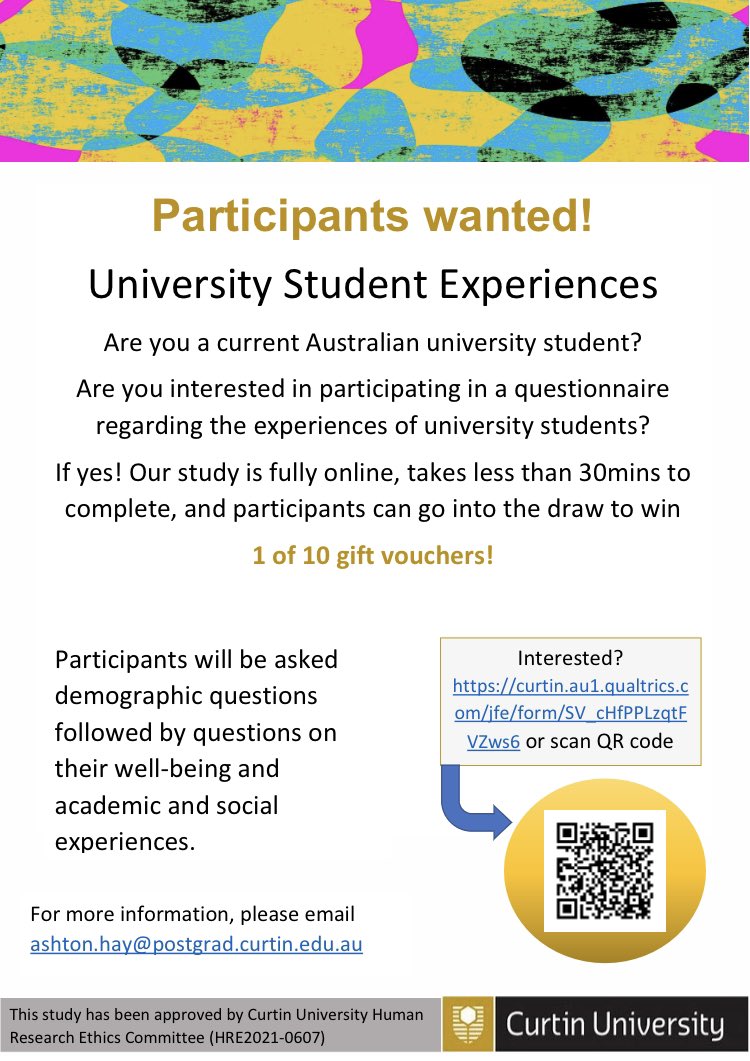 My #PhD student Ashton Hay, who I supervise with <a href="/DRudaizky/">Daniel Rudaizky</a> and <a href="/joel_howl/">Joel Howell</a>, is looking for participants for an online survey on the mental #wellbeing and academic and social experiences of #students enrolled at any Australian #university.
 
Link:
curtin.au1.qualtrics.com/jfe/form/SV_cH…