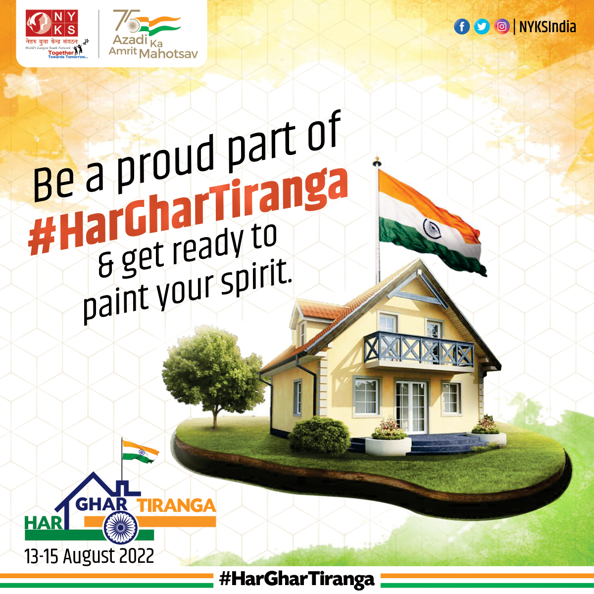 Come be a part of #HarGharTiranga from 13-15 Aug! Bring home the National Flag, proudly fly it & let the world know what it means to be a true Indian. #HarGharTiranga #JaiHind #AmritMahotsav #Tiranga