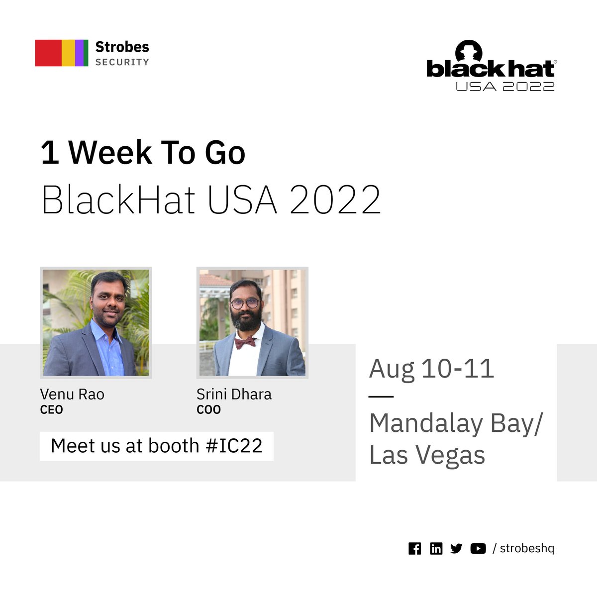 StrobesHQ's tweet photo. Woohoo, one week to go! We're super excited to meet you in person at the Black Hat USA. Let's have a quick 1-1 chat about challenges in pentesting and vulnerability management space.
Book your meeting with our co-founders @venugopalrao &amp; @Srini_Wsa - https://t.co/PNZVLGJFxq https://t.co/Sv6ioMC2lo