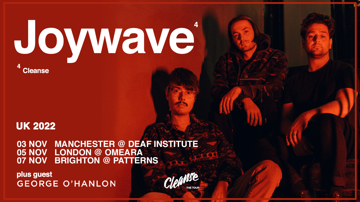 #LNpresale: @joywave celebrate their latest album 'Cleanse' with a string of shows at @DeafInstitute, @OmearaLondon and @patternsbtn with special guest #GeorgeOHanlon 🎵 Secure tix 👉 livenation.uk/K7E030sp7q2