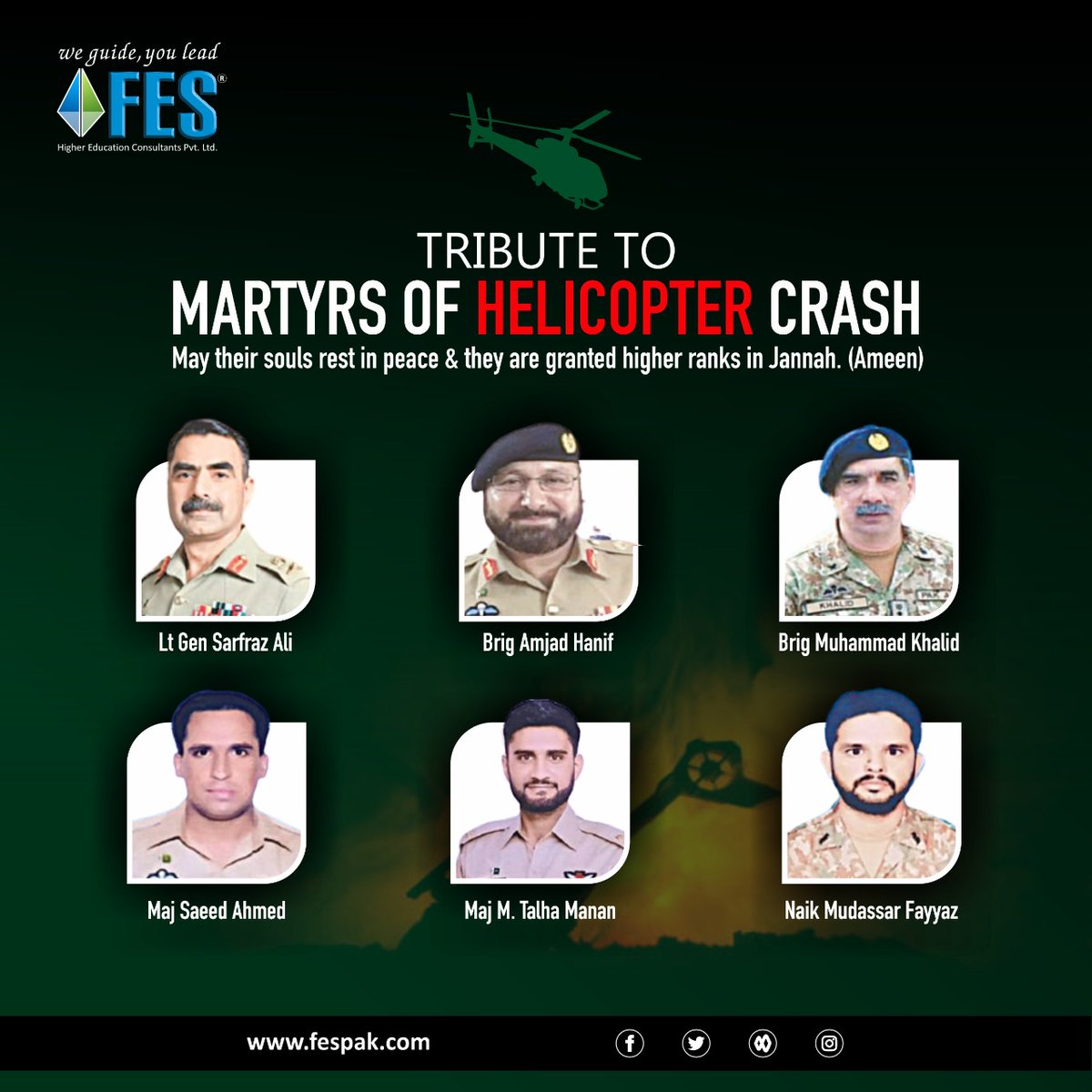 FESAbbottabad's tweet photo. Tribute to Martyrs of Helicopter Crash.
May their souls rest in peace & they are granted higher ranks in Jannah (Ameen).
#fes #fes2022 #helicopter #crash #sacrifice #tribute #martyrs #PakistanArmy #Balochistan #Pakistan #ISPR #Lasbela #Jannat #RestInPeace #All6 Jannat https://t.co/J8cDmHalMl
