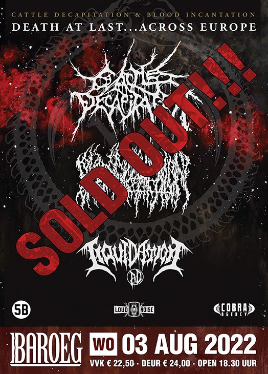 Tonight’s show with Blood Incantation in Rotterdam is SOLD OUT! Tickets for upcoming shows visit: cattledecapitation.com