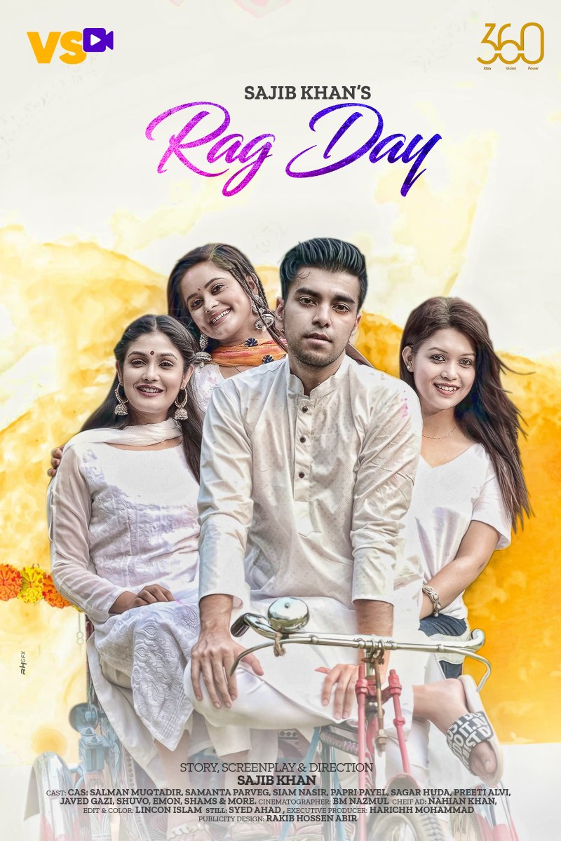 VisualSceneBD's tweet photo. Coming This Saturday 🔥🔥 
On https://t.co/EisQbcaLnG
Ficton: Rag Day 
Story, Screenplay &amp; Direction: Sajib Khan 
Cast: Salman Muqtadir, Samanta Parveg, Siam Nasir, Papri Payel, Javed Gazi, Preety Alvi, Shahjada Kabir Shuvo
#visualsceneentertainment 
#VisualScene_Entertainment https://t.co/0H21gQjbtC